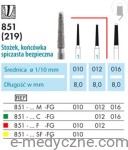 Wiertła - stożki z zaokrągloną gładką końcówką  851 010-012 FG